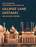 The Charlton Standard Catalogue of Lilliput Lane Cottages - Millennium Edition - 3rd Edition