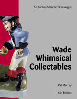 Wade Whimsical Collectables - 6th Edition